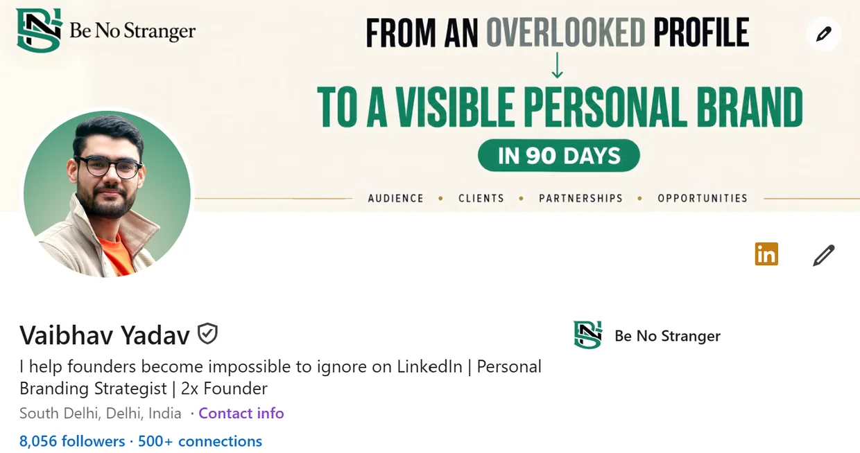Vaibhav Yadav's repositioned LinkedIn profile for BeNoStranger
