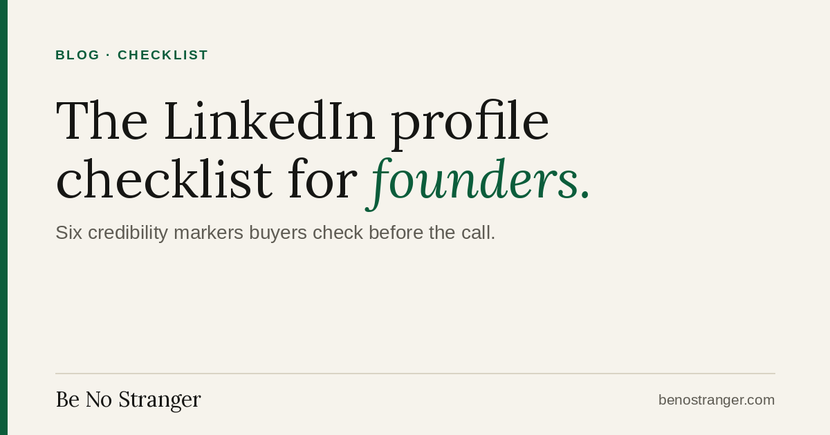 The LinkedIn profile checklist for founders by BeNoStranger