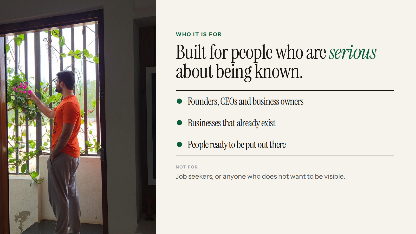 Built for founders, CEOs and business owners who are serious about being known; not for job seekers